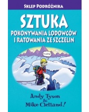 Poradnik 'Sztuka pokonywania lodowców i ratowania'