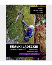 Przewodnik wspinaczkowy. Skałki lądeckie. Lądek - Lutynia.
