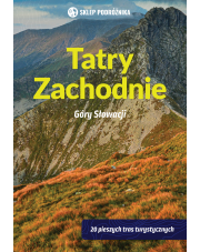 Przewodnik Tatry Zachodnie Słowacja