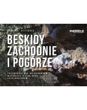 Przewodnik wspinaczkowy Beskidy Zachodnie i Podgórze